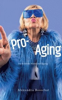 bokomslag Pro-Aging