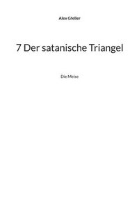 bokomslag 7 Der satanische Triangel: Die Meise