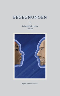 Begegnungen 1
