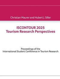 bokomslag ISCONTOUR 2025 Tourism Research Perspectives