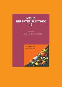 bokomslag Meine Rezeptebibliothek 15