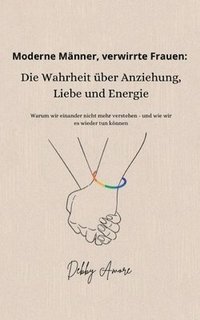 bokomslag Moderne Männer, verwirrte Frauen