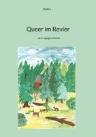 Linda L, Linda L. - Queer im Revier: eine Jagdgeschichte, Häftad