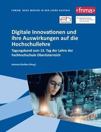 bokomslag Digitale Innovationen und ihre Auswirkungen auf die Hochschullehre