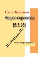 bokomslag Regierungsroman [5.5.25]: Romanovelle