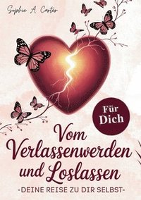 bokomslag Vom Verlassenwerden und Loslassen