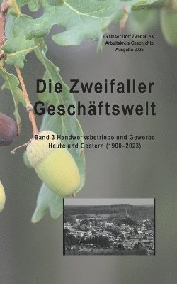 Ig Unser Dorf Zweifall E V, Ig Unser Dorf Zweifall E. V., IG Unser Dorf Zweifall e.V., IG Unser Dorf Zweifall e. V. - Zweifaller Geschäftswelt, Häftad