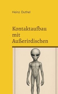 bokomslag Kontaktaufbau mit Außerirdischen