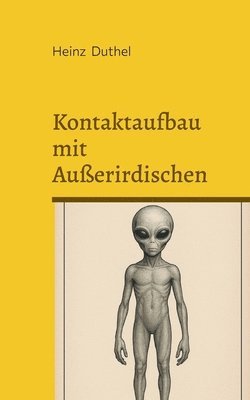 bokomslag Kontaktaufbau mit Außerirdischen