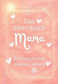 bokomslag Elternbuch "Mama"