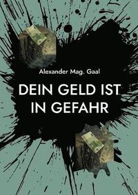 bokomslag Dein Geld ist in Gefahr