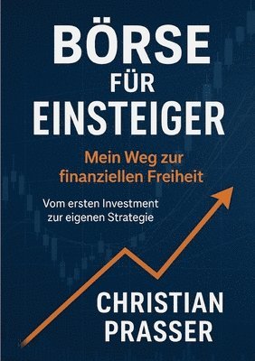bokomslag Vom ersten Euro zur finanziellen Freiheit