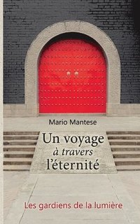 bokomslag voyage à travers l¿éternité