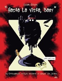 bokomslag Hasta La Vista, Baby