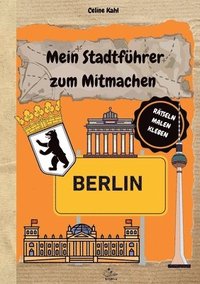 bokomslag Mein Stadtführer zum Mitmachen Berlin