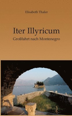 bokomslag Iter Illyricum