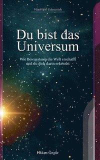 bokomslag Du bist das Universum