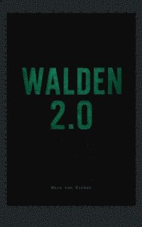 bokomslag Walden 2.0