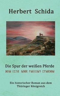bokomslag Spur der weißen Pferde
