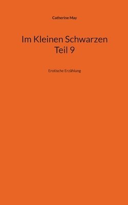 bokomslag Im Kleinen Schwarzen - Teil 9
