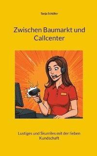 bokomslag Zwischen Baumarkt und Callcenter