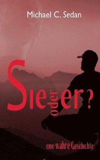 bokomslag Sie oder er?: Wer gewinnt Berthas Krieg?