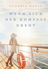 bokomslag Wenn sich der Kompass dreht