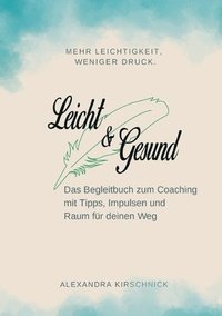 bokomslag Leicht & Gesund