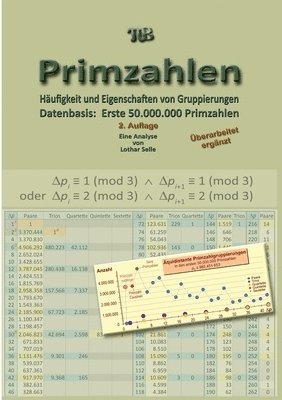 bokomslag Primzahlen: Häufigkeit und Eigenschaften von Gruppierungen Datenbasis: Erste 50.000.000 Primzahlen