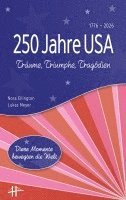 bokomslag 250 Jahre USA