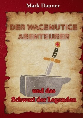 bokomslag Der wagemutige Abenteurer