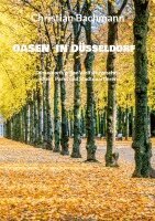 Christian Bachmann - Oasen in Düsseldorf, Häftad