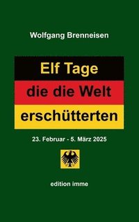 bokomslag Elf Tage, die die Welt erschütterten