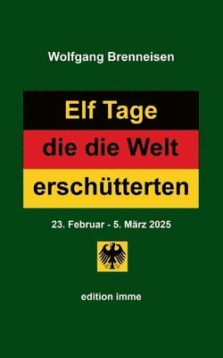 bokomslag Elf Tage, die die Welt erschütterten