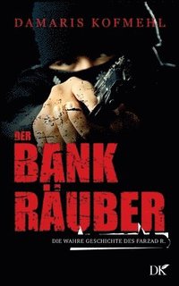 bokomslag Bankräuber