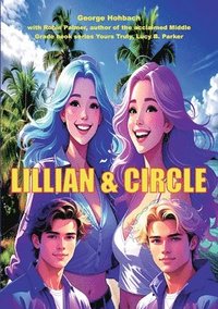 bokomslag Lillian and Circle