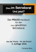 (Neu) im Betriebsrat - und jetzt?