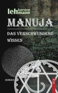 bokomslag Manuja - Das verschwundene Wissen