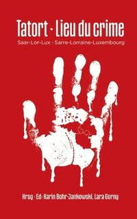 bokomslag Tatort lieu du crime