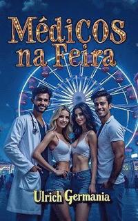 bokomslag Médicos na Feira