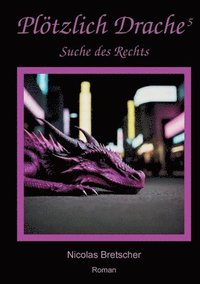 bokomslag Plötzlich Drache 5