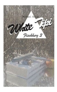 bokomslag White Tipi