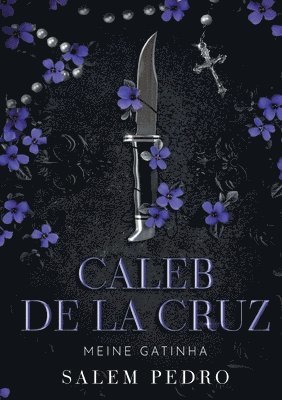 bokomslag Caleb De La Cruz - Meine Gatinha