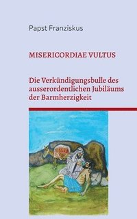 bokomslag MISERICORDIAE VULTUS