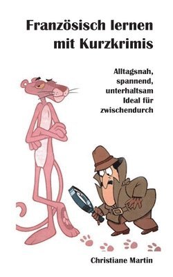 bokomslag Französisch lernen mit Kurzkrimis