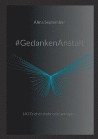 bokomslag #GedankenAnstalt