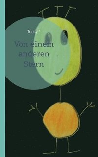 bokomslag Von einem anderen Stern