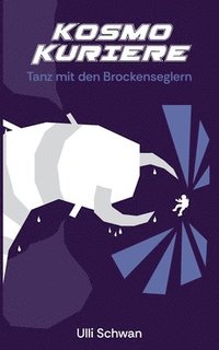 bokomslag Tanz mit den Brockenseglern
