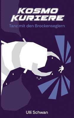 bokomslag Tanz mit den Brockenseglern