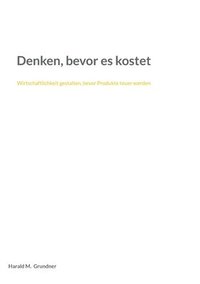 bokomslag Denken, bevor es kostet